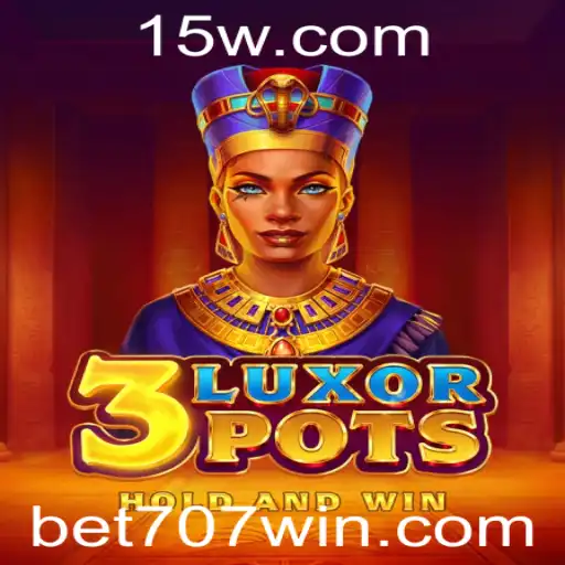 Descubra o Mundo de 3LuxorPots: Um Jogo Inovador Com a Palavra-Chave Bet707