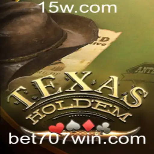Descubra o Mundo do Texas Holdem e a Estratégia Bet707
