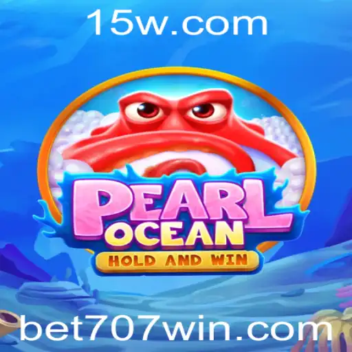 Exploração Imersiva em PearlOcean: Um Novo Horizonte com Bet707